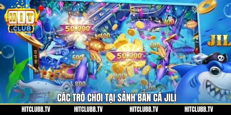 Phiên bản bắn cá hàng đầu tại Jili