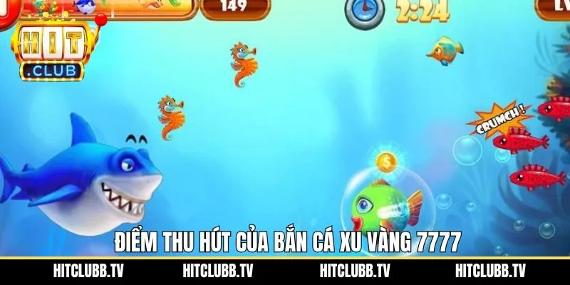 Ưu điểm khi tham gia bắn cá xu vàng 7777 tại nhà cái